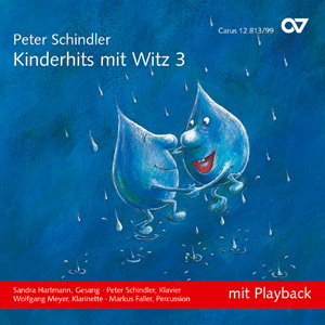 Peter Schindler: Kinderhits mit Witz 3 - CDs, Choir Coaches, Medien | Carus-Verlag