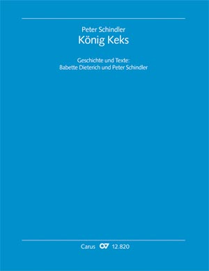 Thumbnail: Peter Schindler / Babette Dieterich (Text) / Peter Schindler (Text): König Keks