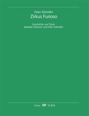 Peter Schindler: Zirkus Furioso - Partition | Carus-Verlag