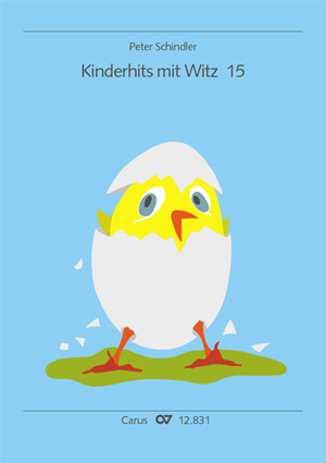 Peter Schindler: Kinderhits mit Witz 15 - Noten | Carus-Verlag