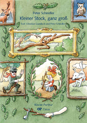 Kleiner Stock, ganz groß Ein Waldmusical Klavierauszug, Klavierpartitur