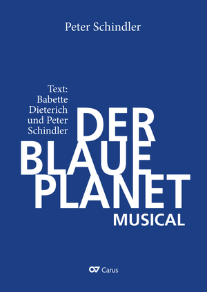 Thumbnail: Peter Schindler / Babette Dieterich (Text) / Peter Schindler (Text): Der Blaue Planet