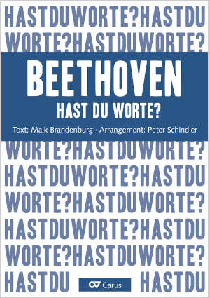 Peter Schindler: Beethoven – Hast du Worte? - Noten | Carus-Verlag