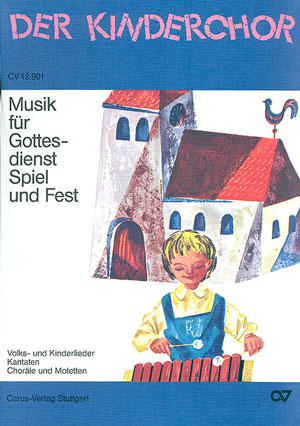 Musik für Gottesdienst, Spiel und Fest - Noten | Carus-Verlag