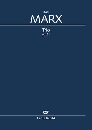 Karl Marx: Trio - Noten | Carus-Verlag