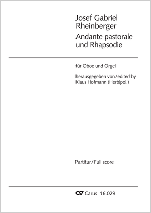 Thumbnail: Josef Gabriel Rheinberger: Andante pastorale und Rhapsodie