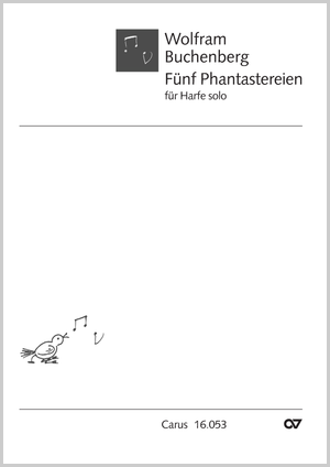 Wolfram Buchenberg: Fünf Phantastereien - Noten | Carus-Verlag