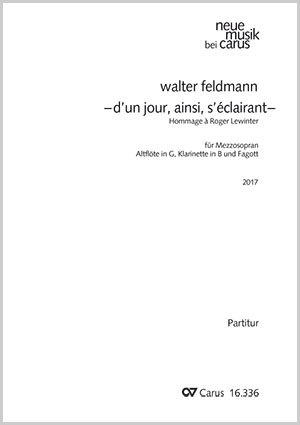 Walter Feldmann: - d'un jour, ainsi, s'éclairant - Hommage à Roger Lewin - Noten | Carus-Verlag