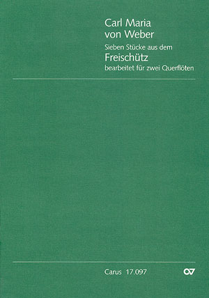 Thumbnail: Carl Maria von Weber: Freischütz-Bearbeitungen für zwei Flöten