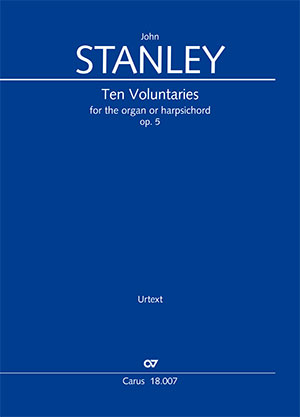 John Stanley: Ten voluntaries for the organ or harpsichord
