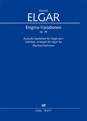 Edward Elgar: Enigma-Variationen op. 36. Auswahl, bearbeitet für Orgel von Eberhard Hofmann