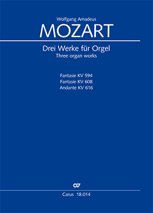 Wolfgang Amadeus Mozart: Three organ works