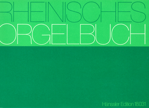Rheinisches Orgelbuch Recueil