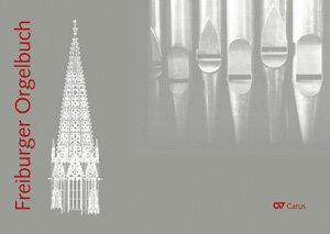 Freiburger Orgelbuch - Partition | Carus-Verlag