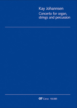 Thumbnail: Kay Johannsen: Concerto for organ, strings and percussion