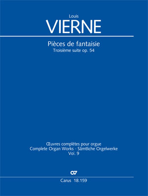 Louis Vierne: Pièces de Fantaisie. Troisième Suite