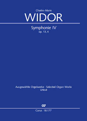 Charles-Marie Widor: Symphonie pour Orgue No. IV