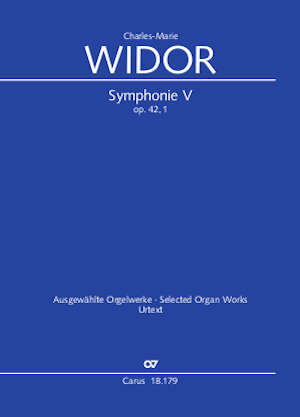 Charles-Marie Widor: Symphonie No. V pour Orgue