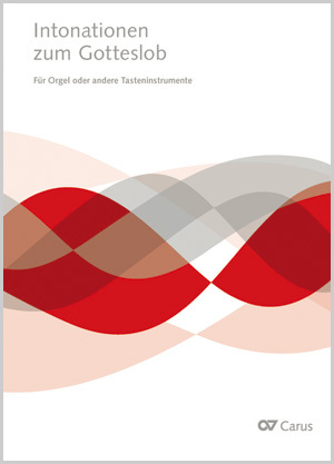 Thumbnail: Intonationen zum Gotteslob für Orgel und Tasteninstrumente