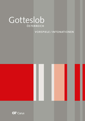 Vorspiele/Intonationen zum Gotteslob-Eigenteil Österreich - Noten | Carus-Verlag