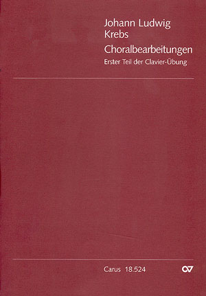 Thumbnail: Johann Ludwig Krebs: Choralbearbeitungen. Erster Teil der Clavier-Übung
