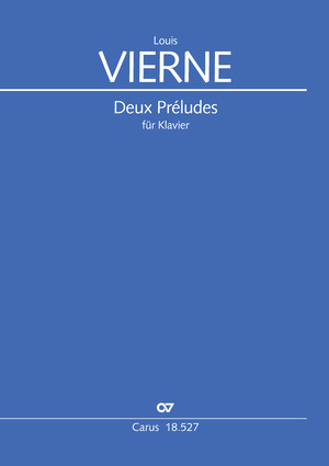 Louis Vierne: Deux Préludes pour le Piano