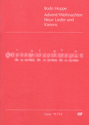 Neue Lieder und Kanons zu Advent/Weihnachten - Noten | Carus-Verlag