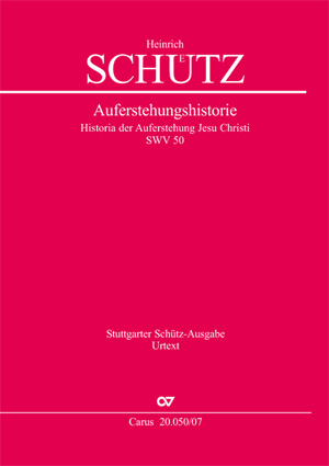 Heinrich Schütz: Account of the Resurrection of Jesus Christ - Sheet music | Carus-Verlag