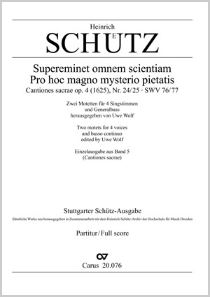 Heinrich Schütz: Supereminet omnem scientam; Pro hoc magno mysterio pietatis - Noten | Carus-Verlag