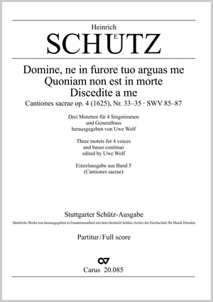 Heinrich Schütz: Domine, ne in furore tuo arguas me; Quoniam non est in morte; Discedite a me omnes - Noten | Carus-Verlag