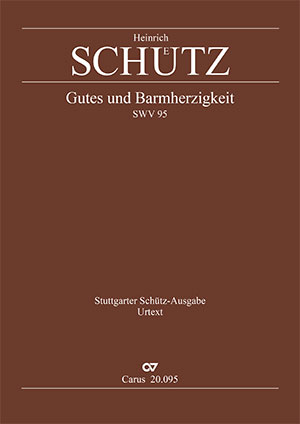 Heinrich Schütz: Gutes und Barmherzigkeit - Noten | Carus-Verlag
