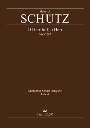 Heinrich Schütz: O Herr hilf, o Herr - Noten | Carus-Verlag