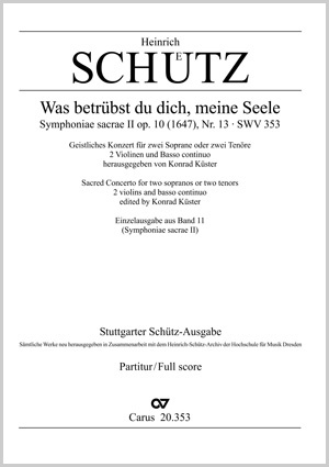 Heinrich Schütz: Was betrübst du dich, meine Seele - Noten | Carus-Verlag