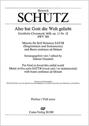 Heinrich Schütz: Also hat Gott die Welt geliebt - Noten | Carus-Verlag