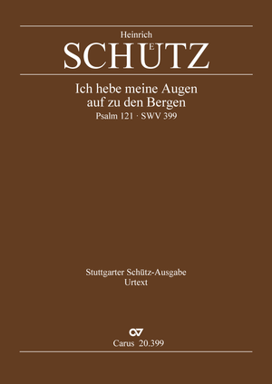 Heinrich Schütz: Ich hebe meine Augen auf zu den Bergen - Noten | Carus-Verlag