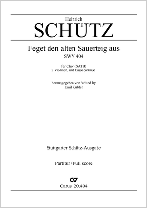 Heinrich Schütz: Feget den alten Sauerteig aus - Noten | Carus-Verlag