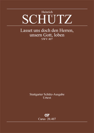 Heinrich Schütz: Let us declare the glory of the lord our god - Partition | Carus-Verlag
