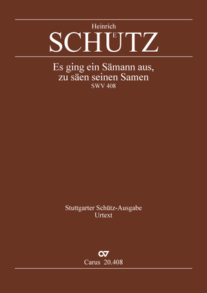 Heinrich Schütz: Es ging ein Sämann aus - Noten | Carus-Verlag