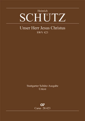 Heinrich Schütz: When our Lord was betrayed - Sheet music | Carus-Verlag