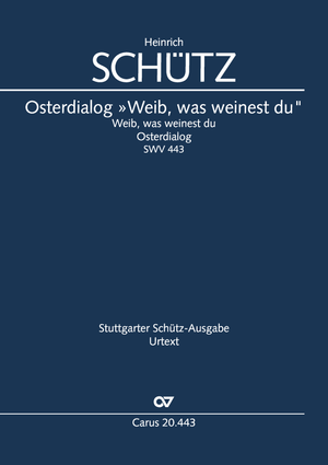 Osterdialog »Weib, was weinest du" Dirigierpartitur