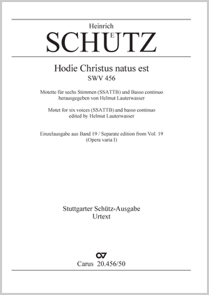 Heinrich Schütz: Hodie Christus natus est (Christ der Herr ist geboren heut) - Noten | Carus-Verlag