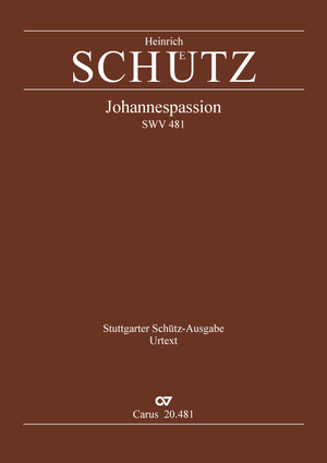 Heinrich Schütz: Passion selon Saint Jean