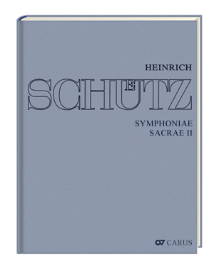 Heinrich Schütz: Symphoniae sacrae II ( l'édition Schütz de Stuttgart, vol. 11 ) - Partition | Carus-Verlag