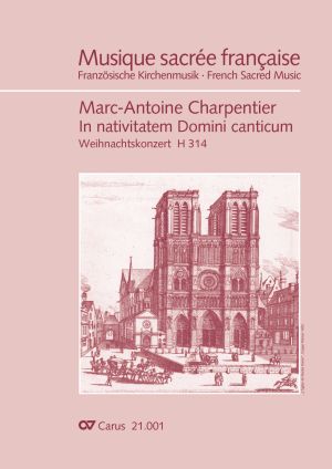 Marc-Antoine Charpentier: In nativitatem Domini canticum