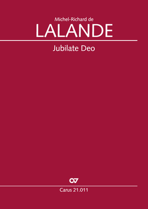 Michel-Richard de Lalande: Jubilate Deo - Noten | Carus-Verlag