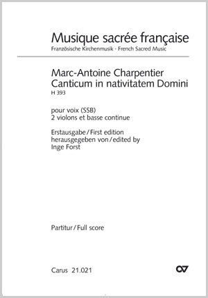 Marc-Antoine Charpentier: Canticum in nativitatem Domini