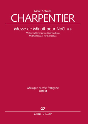 Marc-Antoine Charpentier: Messe de Minuit pour Noël - Noten | Carus-Verlag