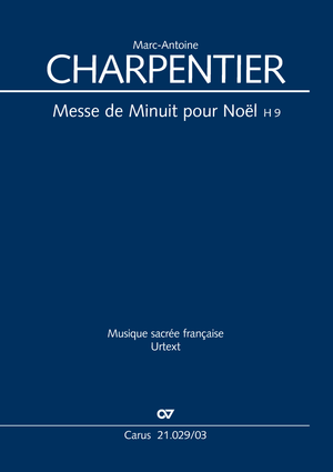 Marc-Antoine Charpentier: Messe de Minuit pour Noël - Partition | Carus-Verlag