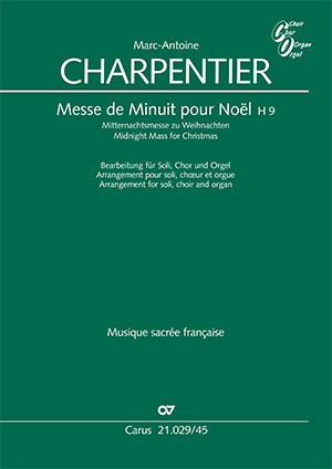 Marc-Antoine Charpentier: Messe de Minuit pour Noël (Midnight Mass for Christmas)