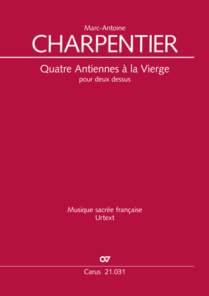 Thumbnail: Marc-Antoine Charpentier: Quatre Antiennes à la Vierge pour deux dessus